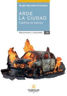 arde la ciudad-sergio barciela fernández-9788484687931