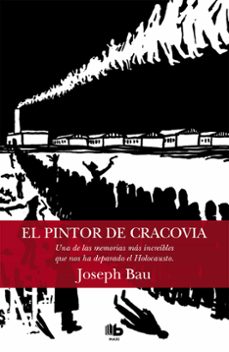 Descargar libros completos EL PINTOR DE CRACOVIA de JOSEPH BAU