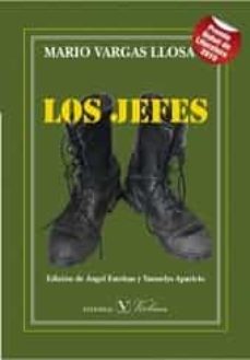 Los mejores libros para descargar en kindle LOS JEFES (Spanish Edition) de MARIO VARGAS LLOSA 9788490742631