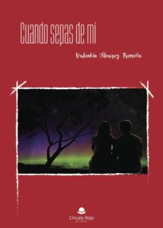 Los libros más vendidos descargar gratis CUANDO SEPAS DE MÍ en español de VALENTÍN  ÁLVAREZ  TREMIÑO iBook ePub FB2
