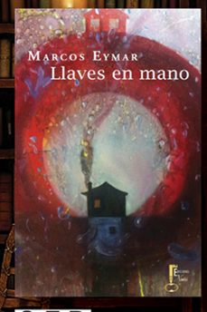 Descargas de libros de iphone LLAVES EN MANO 9788494150531 (Spanish Edition) MOBI FB2 de MARCOS EYMAR