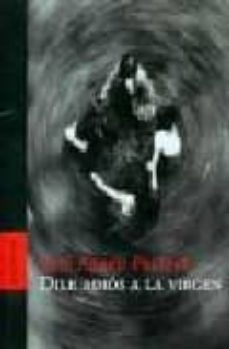 Libros de descarga de audio DILE ADIOS A LA VIRGEN de JOSE ABREU FELIPPE (Spanish Edition)