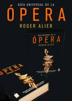 Descargar GUIA UNIVERSAL DE LA OPERA gratis pdf - leer online