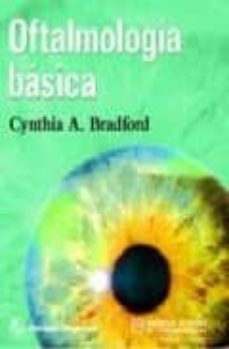 Descargas de libros electrónicos Epub OFTALMOLOGIA BASICA (Literatura española) 9789707292031