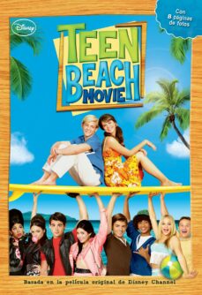Portada de TEEN BEACH MOVIE LA NOVELA