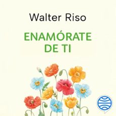 Portada de ENAMORATE DE TI (AUDIOLIBRO)