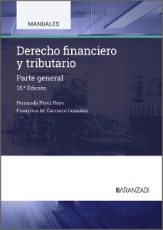 Portada de DERECHO FINANCIERO Y TRIBUTARIO (35ª ED.)