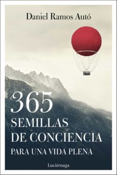 Portada de 365 SEMILLAS DE CONCIENCIA PARA UNA VIDA PLENA