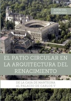 Portada de EL PATIO CIRCULAR EN LA ARQUITECTURA DEL RENACIMIENTO