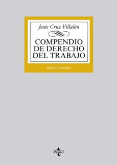 Portada de COMPENDIO DE DERECHO DEL TRABAJO (6ª ED)