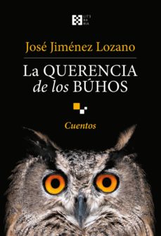 Portada de LA QUERENCIA DE LOS BUHOS