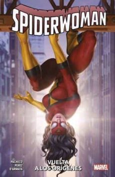 Portada de SPIDERWOMAN 3 VUELTA A LOS ORIGENES