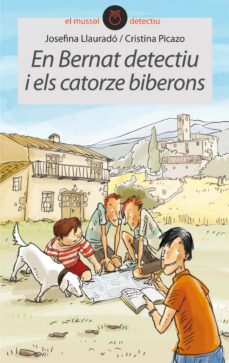 Portada de EN BERNAT DETECTIU I ELS CATORZE BIBERONS