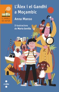 Portada de L ALEX I EL GANDHI A MOÇAMBIC