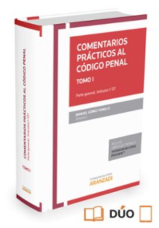 Portada de COMENTARIOS PRACTICOS AL CODIGO PENAL, TOMO I