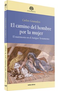 Portada de EL CAMINO DEL HOMBRE POR LA MUJER