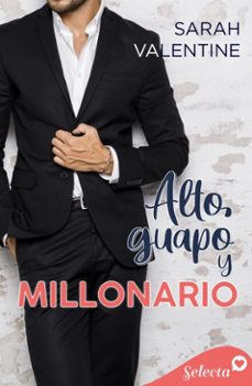 Portada de ¡ALTO, GUAPO Y MILLONARIO! (EBOOK)
