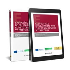 Portada de POLITICAS DE SOLIDARIDAD ANTE EL RETO DEMOGRAFICO Y TERRITORIAL