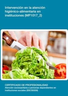 Portada de MF1017_2 - INTERVENCION EN LA ATENCION HIGIENICO-ALIMENTARIA EN INSTITUCIONES