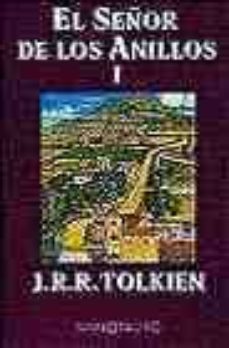 Portada de LA COMUNIDAD DEL ANILLO (EL SEÑOR DE LOS ANILLOS; T.1)