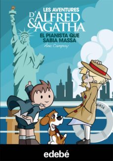 Portada de EL PIANISTA QUE SABIA MASSA (ALFRED & AGATHA)