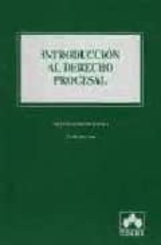 Portada de INTRODUCCION AL DERECHO PROCESAL (2ª ED. 2004)