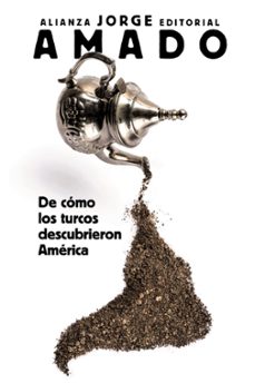 Portada de DE COMO LOS TURCOS DESCUBRIERON AMERICA (EBOOK)
