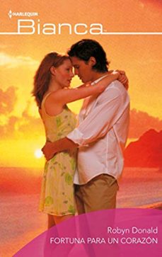 Portada de FORTUNA PARA UN CORAZON (BIANCA)