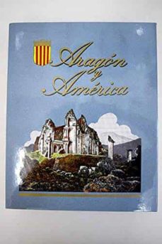 Portada de ARAGON Y AMERICA