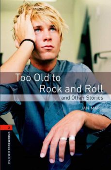 Descargar TOO OLD ROCK AND ROLL gratis pdf - leer online