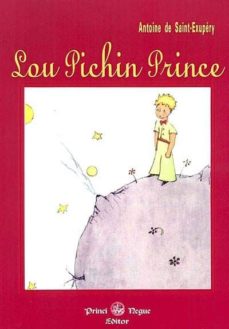 Descargas gratuitas de libros de audio para iPod LOU PICHIN PRINCE  (EN GASCON/NIÇARD - FRANCIA) en español 9782846180641 de ANTOINE DE SAINT-EXUPERY 