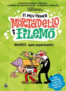 Libro online escuchando gratis sin descargar. INVENTS, QUINS EXPERIMENTS! (EL MEU PRIMER MORTADEL·LO I FILEMÓ) (Literatura española) DJVU PDF ePub 9788402430441 de Francisco Ibáñez