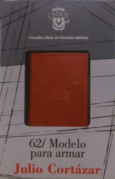 Descargar libros electrónicos para tabletas android 62/ MODELO PARA ARMAR (CRISOLIN) FB2 de JULIO CORTAZAR en español 9788403013841