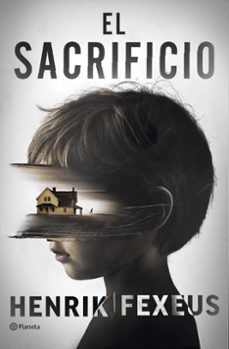 Descargar Ebook gratis para pc EL SACRIFICIO (SERIE MEMENTO 1) 9788408315841 de Henrik Fexeus PDF (Literatura española)