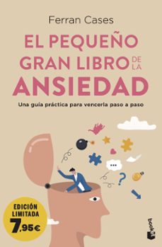 Descargar libros de google ipad EL PEQUEÑO GRAN LIBRO DE LA ANSIEDAD 9788411191241 in Spanish