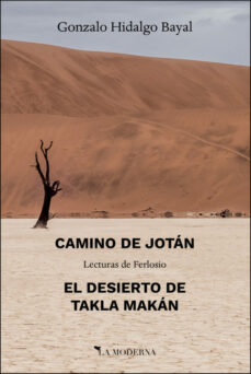 Kindle libro de fuego no se descarga CAMINO DE JOTÁN // EL DESIERTO DE TAKLA MAKÁN de GONZALO HIDALGO BAYAL 