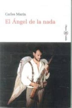 Bestseller books 2018 descarga gratuita EL ANGEL DE LA NADA in Spanish 9788415592341