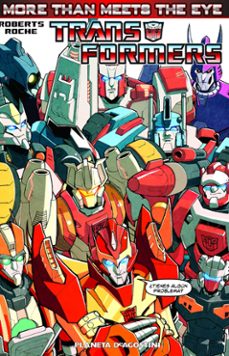 TRANSFORMERS: MORE THAN MEETS THE EYE 1 | Varios autores | Casa