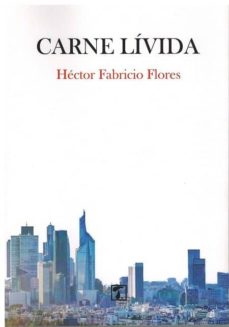 Descargar libro electrónico para móvil gratis CARNE LÍVIDA 9788416832941 (Spanish Edition)