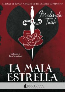 Google descarga gratuita de libros electrónicos LA MALA ESTRELLA de MELINDA TAUB 9788416858941 iBook in Spanish