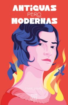 Descargar ANTIGUAS PERO MODERNAS gratis pdf - leer online
