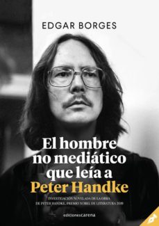 Kindle descargando libros de la computadora EL HOMBRE NO MEDIÁTICO QUE LEÍA A PETER HANDKE