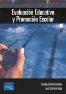 Descargar EVALUACION EDUCATIVA Y PROMOCION ESCOLAR gratis pdf - leer online