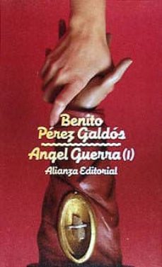 Descarga gratuita de libros de audio de Google ANGEL GUERRA.; T.1 de BENITO PEREZ GALDOS PDF in Spanish 9788420601441