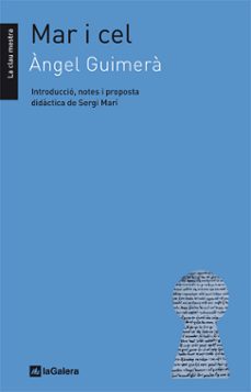 Libros de descarga gratuita de epub MAR I CEL (Literatura española) de ANGEL GUIMERA 9788424640941 RTF