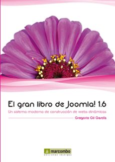 Descargar ebooks gratuitos para joomla EL GRAN LIBRO DE JOOMLA! 1.6 de GREGORIO GIL GARCIA DJVU PDB RTF