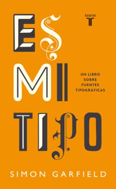 Descargar epub colección de libros electrónicos ES MI TIPO (Literatura española) iBook de SIMON GARFIELD