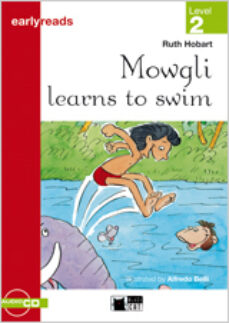 Descargar ebooks gratis para iphone MOWGLI LEARNS TO SWIM. BOOK + CD  (Literatura española) de RUTH HOBART