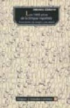 Portada de LOS 1001 AÑOS DE LA LENGUA ESPAÑOLA (3ª ED.)