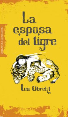 Epub descargas gratuitas de libros electrónicos LA ESPOSA DEL TIGRE in Spanish de TEA OBREHT